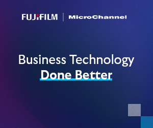 FUJIFILM MicroChannel - Business Technology - Done Better